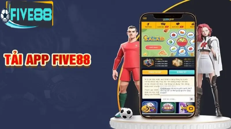 Tải app Five88 an toàn nhất